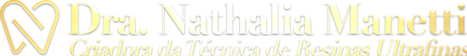 Dra. Nathalia Manetti - Criadora da Técnica de Resinas Ultrafinas